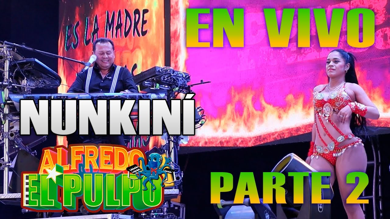 ALFREDO EL PULPO Y SUS TECLADOS PARTE 2