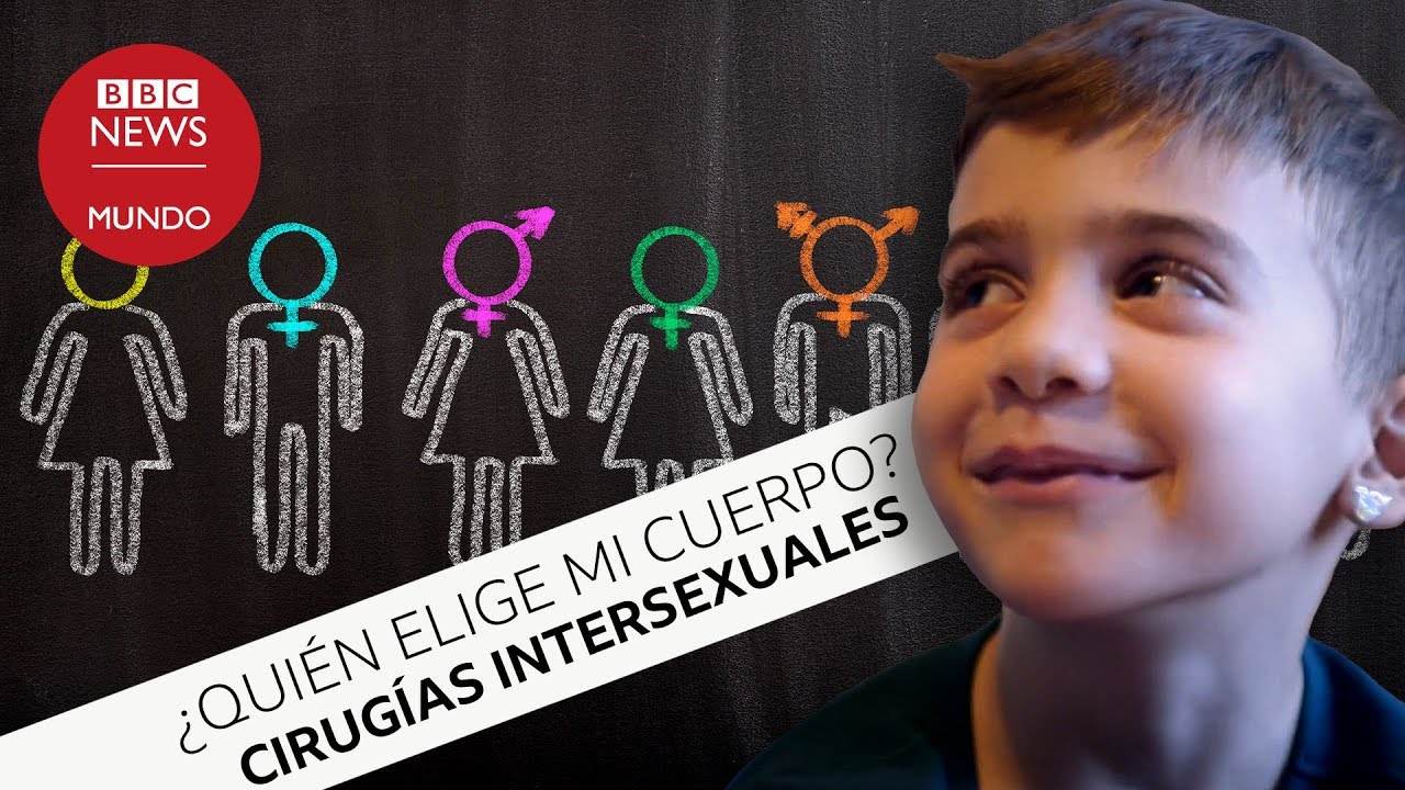 Cirugías intersexuales:  por qué nos negamos a que operaran a nuestra hija - DOCUMENTAL BBC