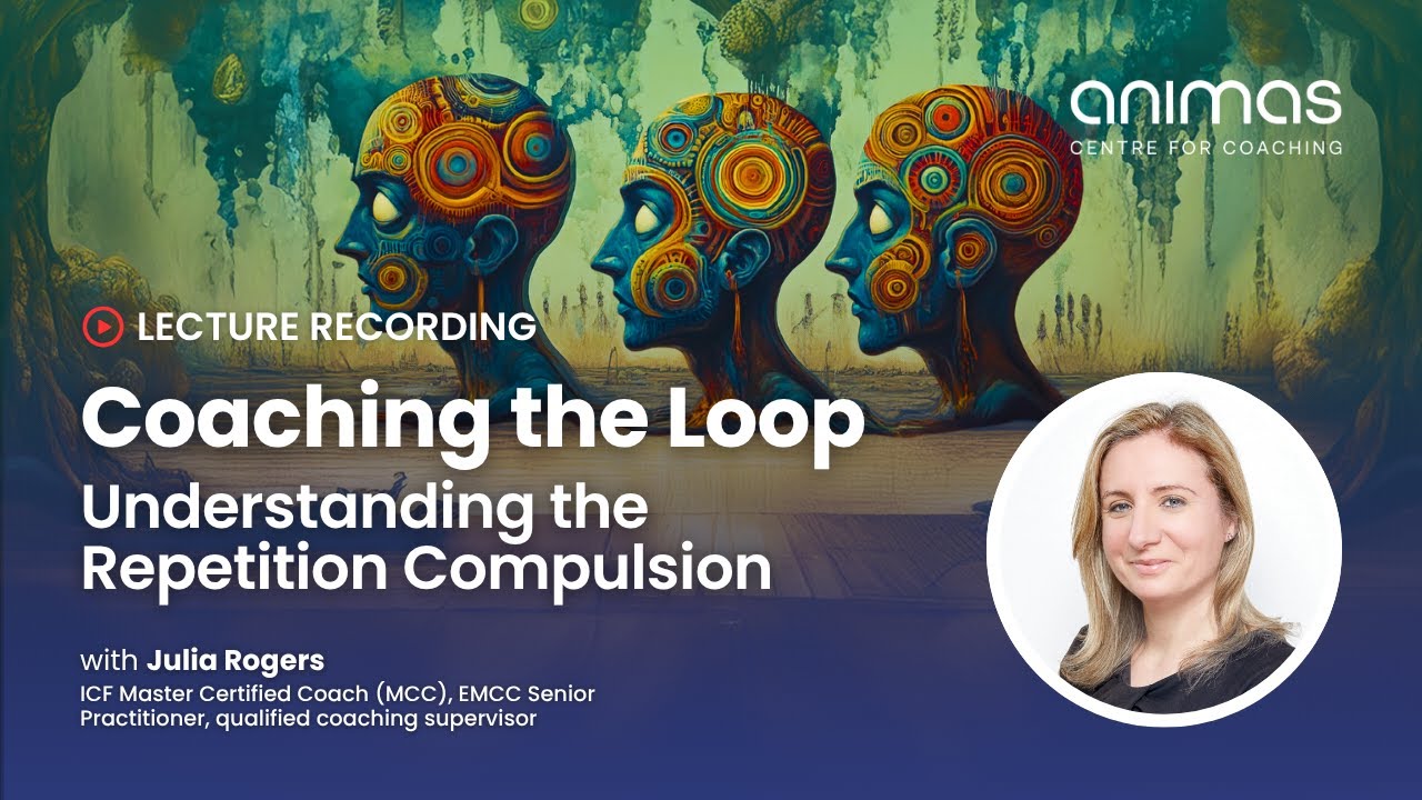 🔁 Coaching the Loop: Understanding the Repetition Compulsion with Julia Rogers MCC