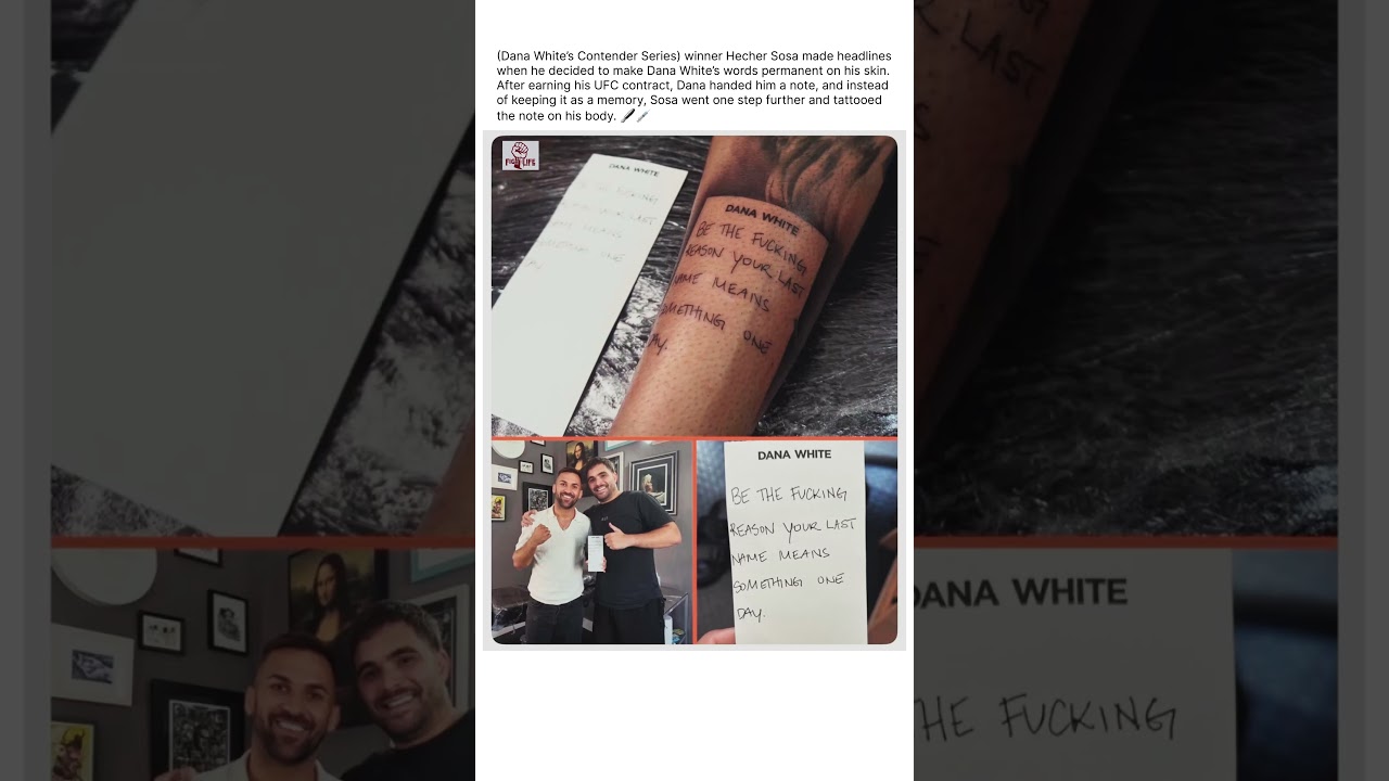 DWCS Winner Hecher Sosa Tattoos Dana White&rsquo;s Note! 📝🔥