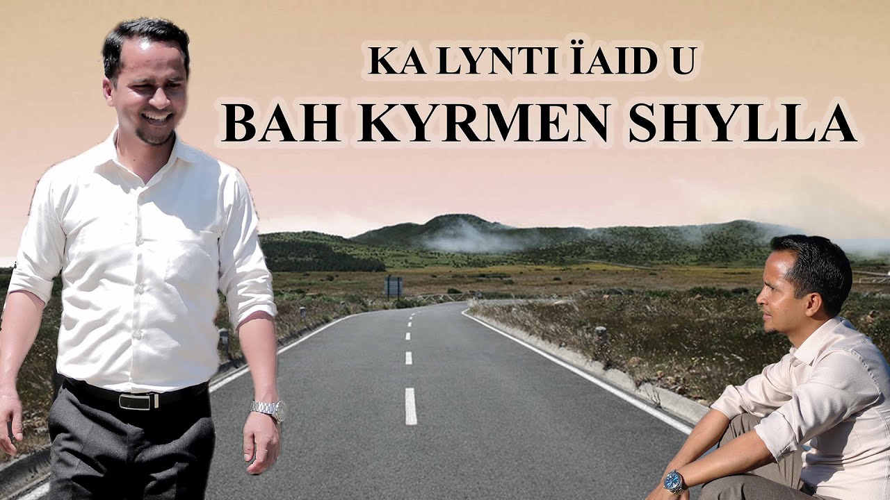 U KHLEM JOP HA KA JINGPULE & KI KAM KHAÏI, HYNREI U POI SHA KA SHUKI MYNTRI