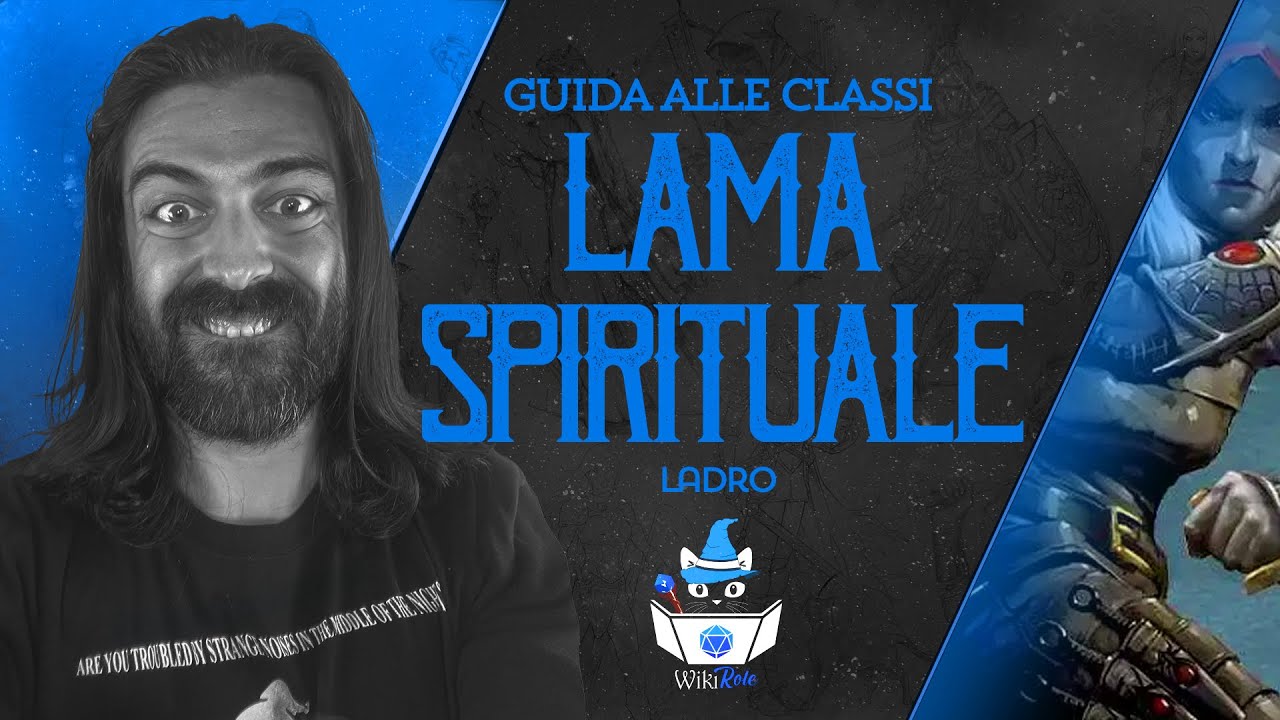 LADRO LAMA SPIRITUALE , SOULKNIFE | Guida alle Classi (D&D 5e)