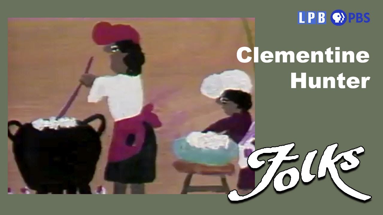Clementine Hunter | Folks (1981)