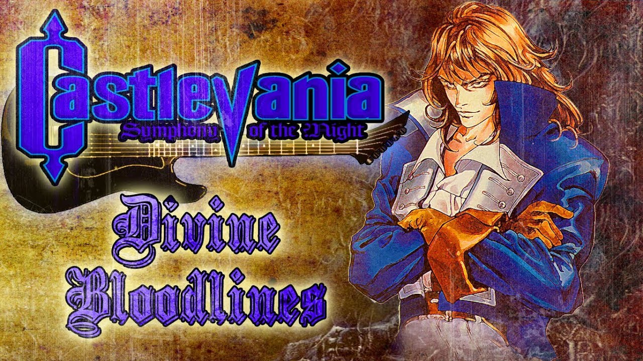 Castlevania - Divine Bloodlines 【 Symphonic Metal 】♫
