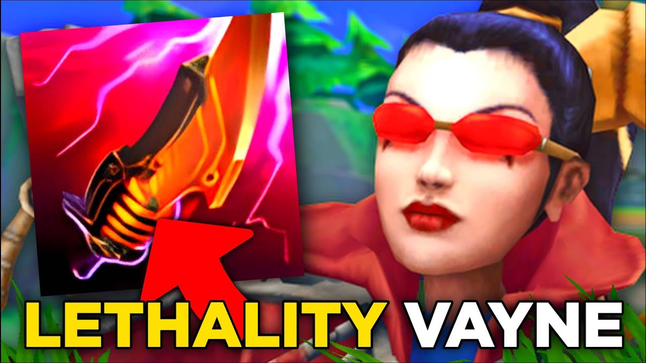 Lethality VAYNE nie jest zła w League of Legends