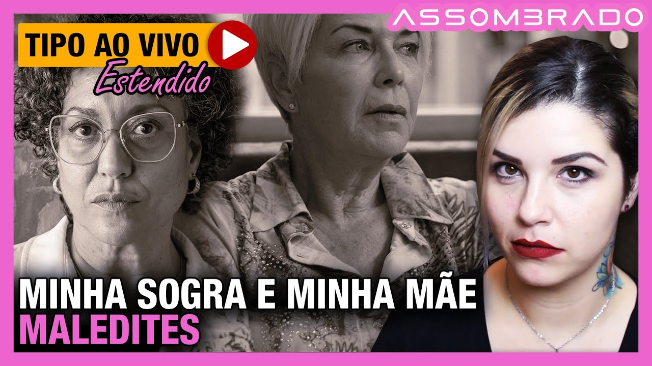 ALÉM DA MÃE, A SOGRA TAMBÉM ERA UMA MALEDITE DAS PIORES! - 
