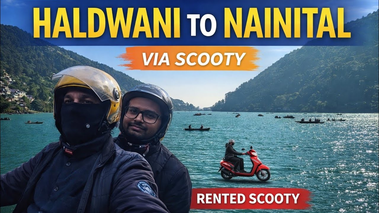 Haldwani se Nainital Rented Scooty Vlog | ₹500 Rent | Complete Travel Guid