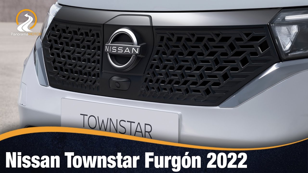 Nissan Townstar Furg&oacute;n 2022 SERA LA FURGONETA QUE ESTABA ESPERANDO?