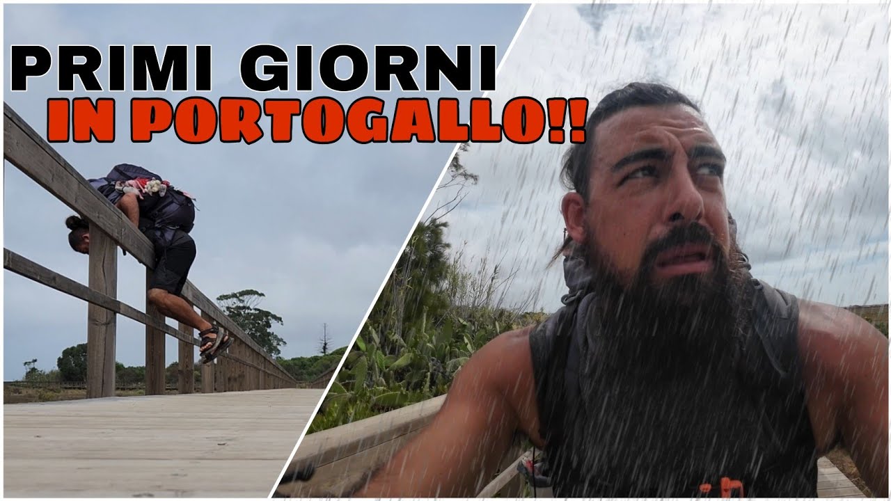 PRIMI GIORNI IN PORTOGALLO!! (Portogallo a piedi)