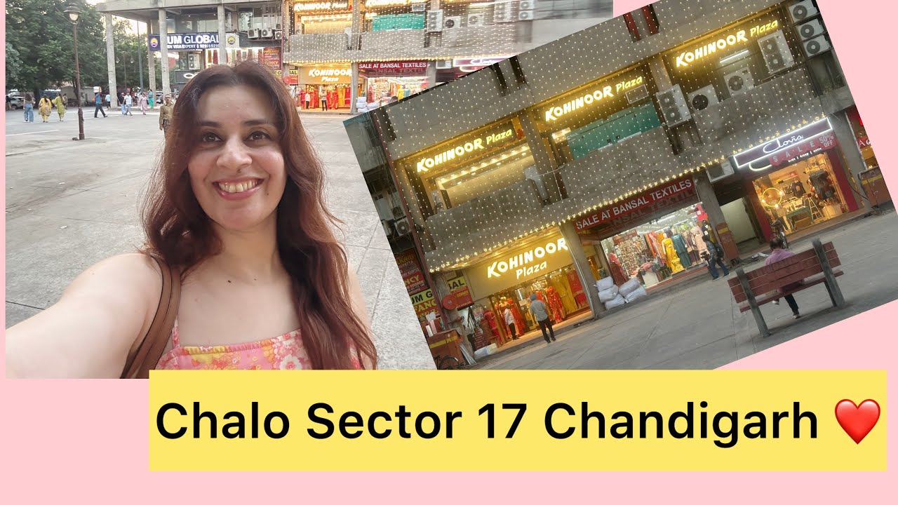 Exploring Sector 17 Market Chandigarh 2025 ❤️! Puraani Yaadein Taaza Ho Gayi🤗