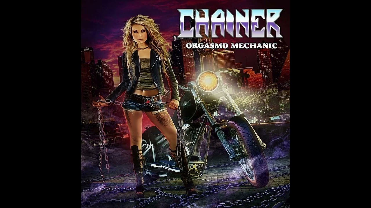 CHAINER - Intro+Gonna Rock (2015) Orgasmo Mechanic