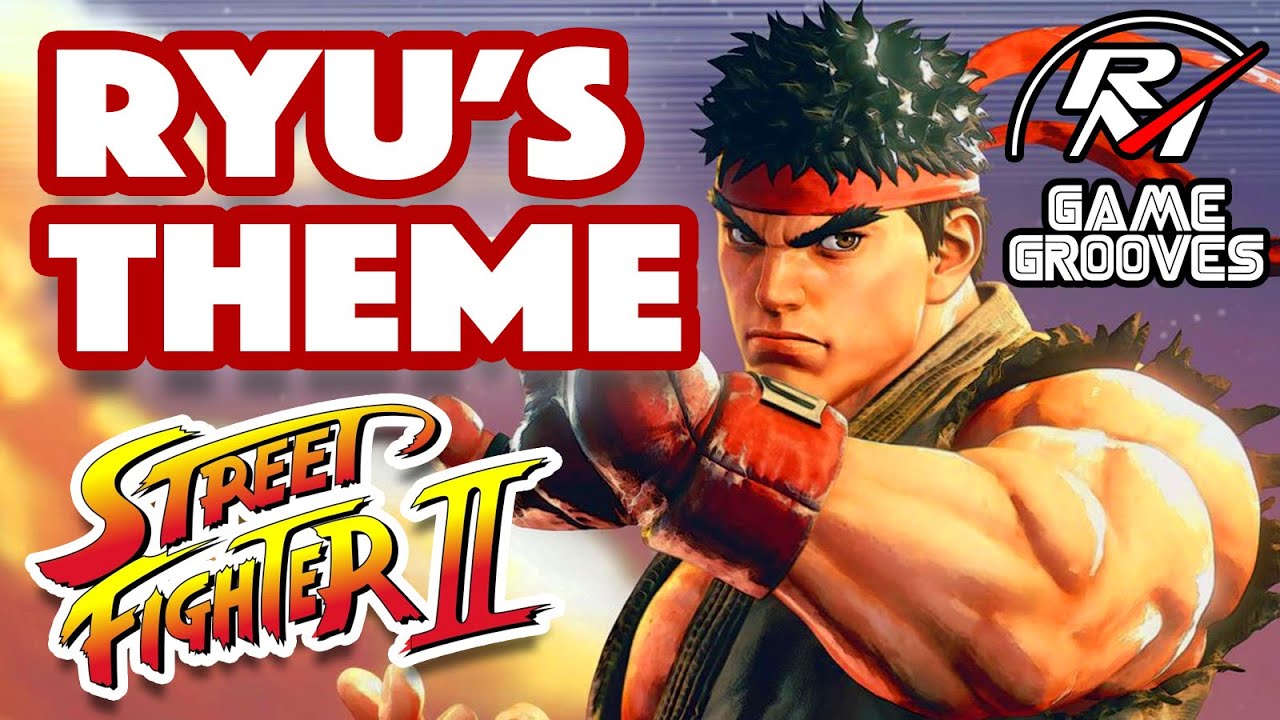 Street Fighter II - Ryu's Theme (Remix)