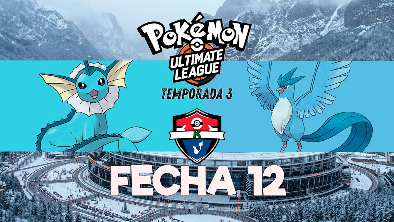 VAPOREON vs. ARTICUNO - FECHA 12 | LIGA POKÉMON KANTO: Temporada 3