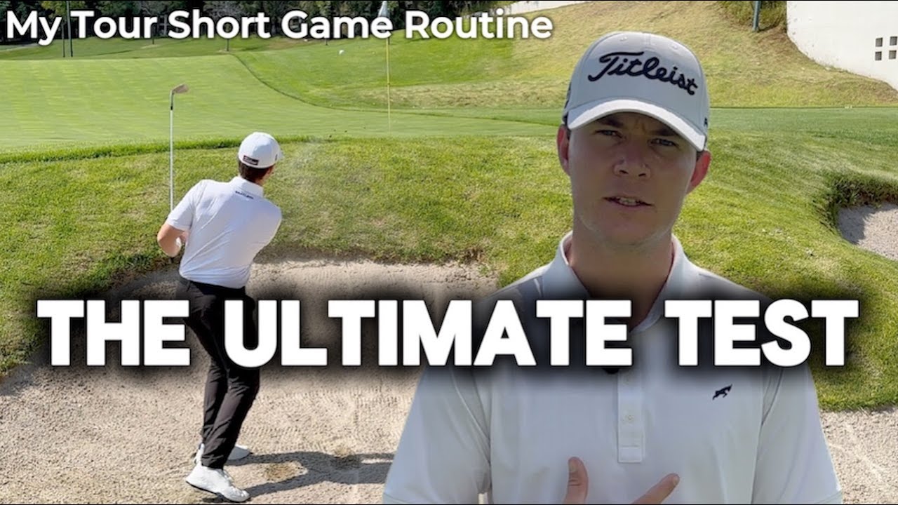 My Tour Short Game Routine – The Ultimate Short Game Test