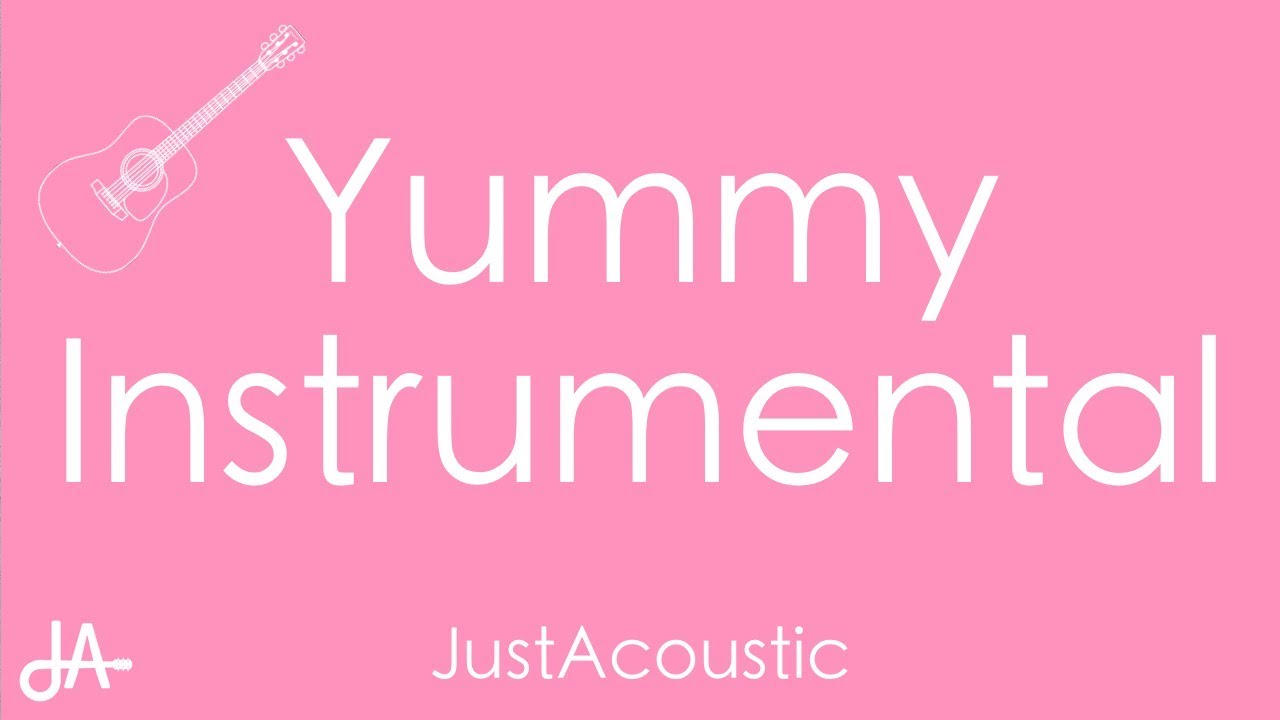 Yummy - Justin Bieber (Acoustic Instrumental)