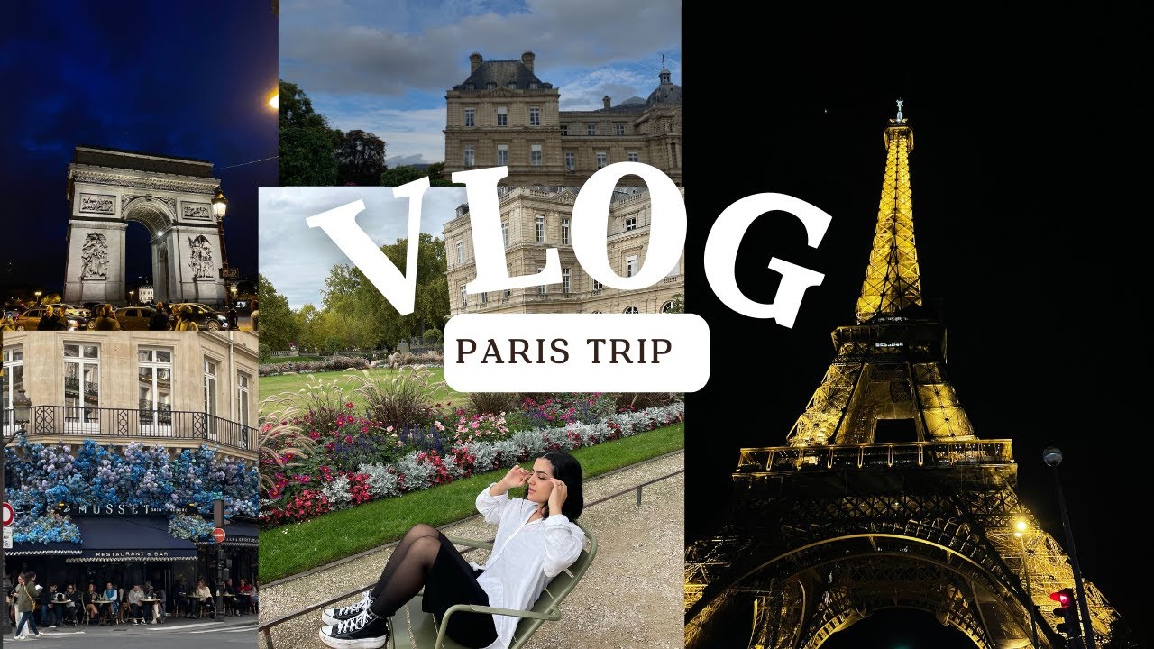 Paris VLOG