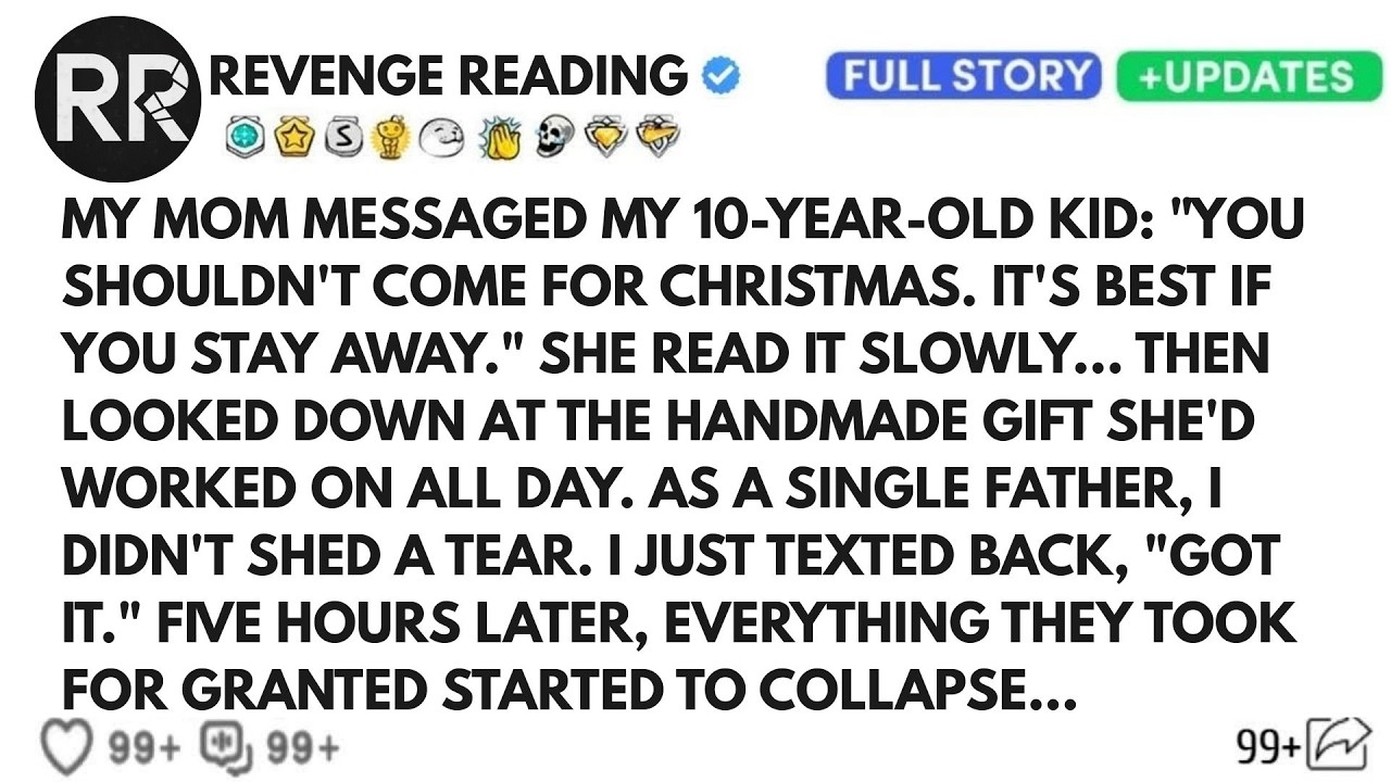 My Mom Messaged My 10 Year Old Kid: “You Shouldn’t Come For Christmas It’s Best If You Stay Away”