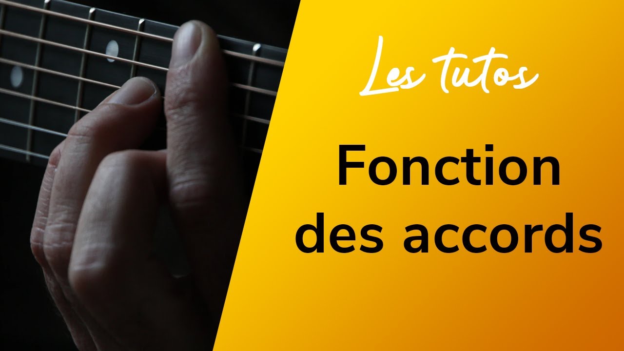 Harmonie — La fonction des accords | LES TUTOS BLOG NOTES