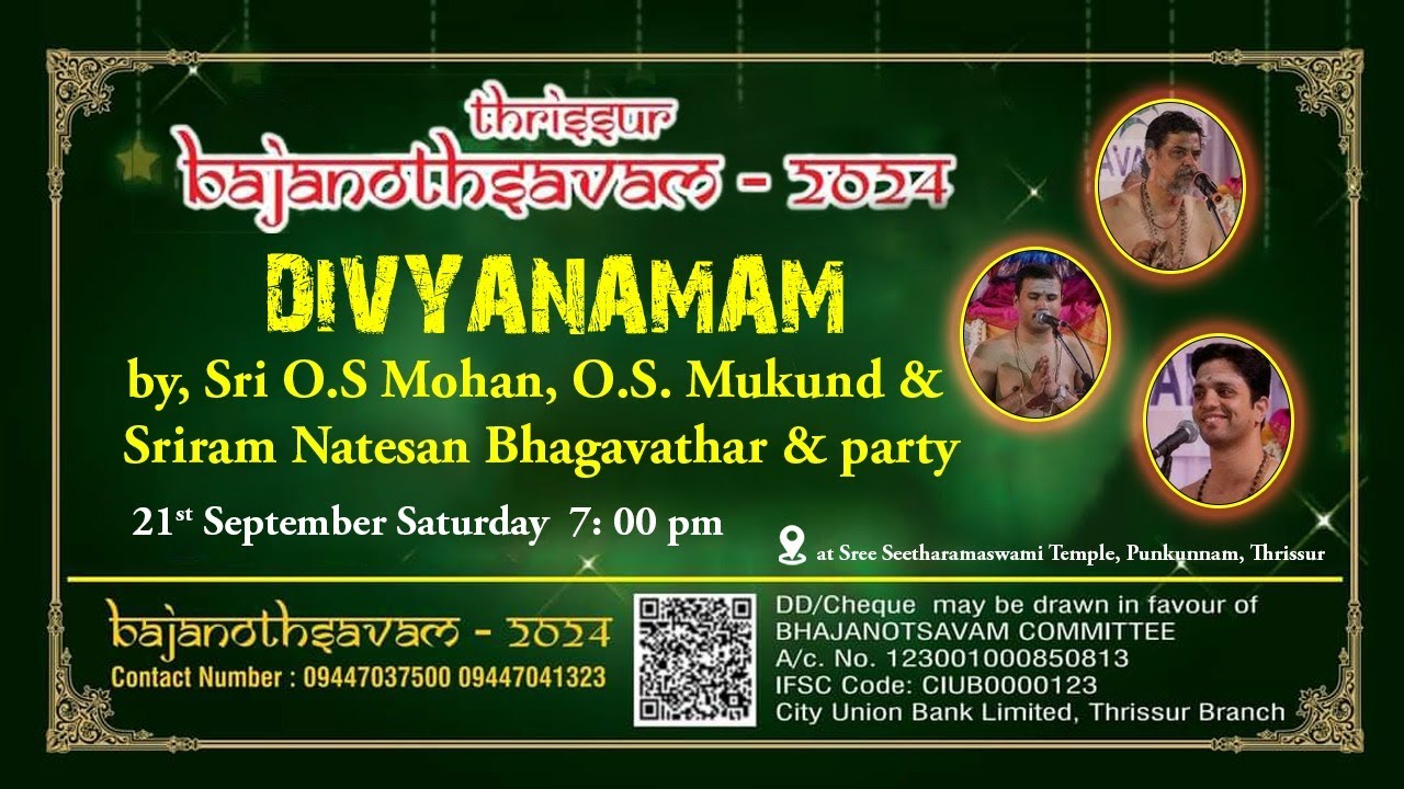 Thrissur Bhajanotsavam 2024  DIVYAANAMAM