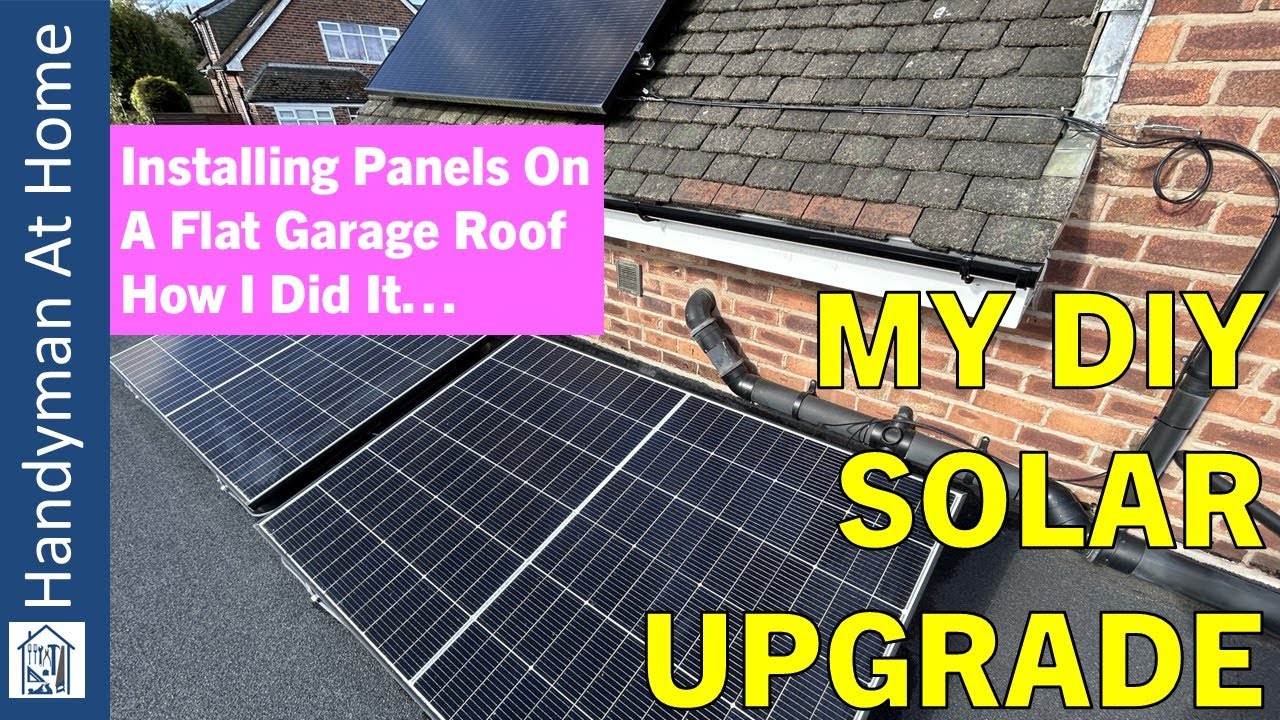 DIY Solar Power Upgrade - Installing Solar Panels On A Flat Garage Roof