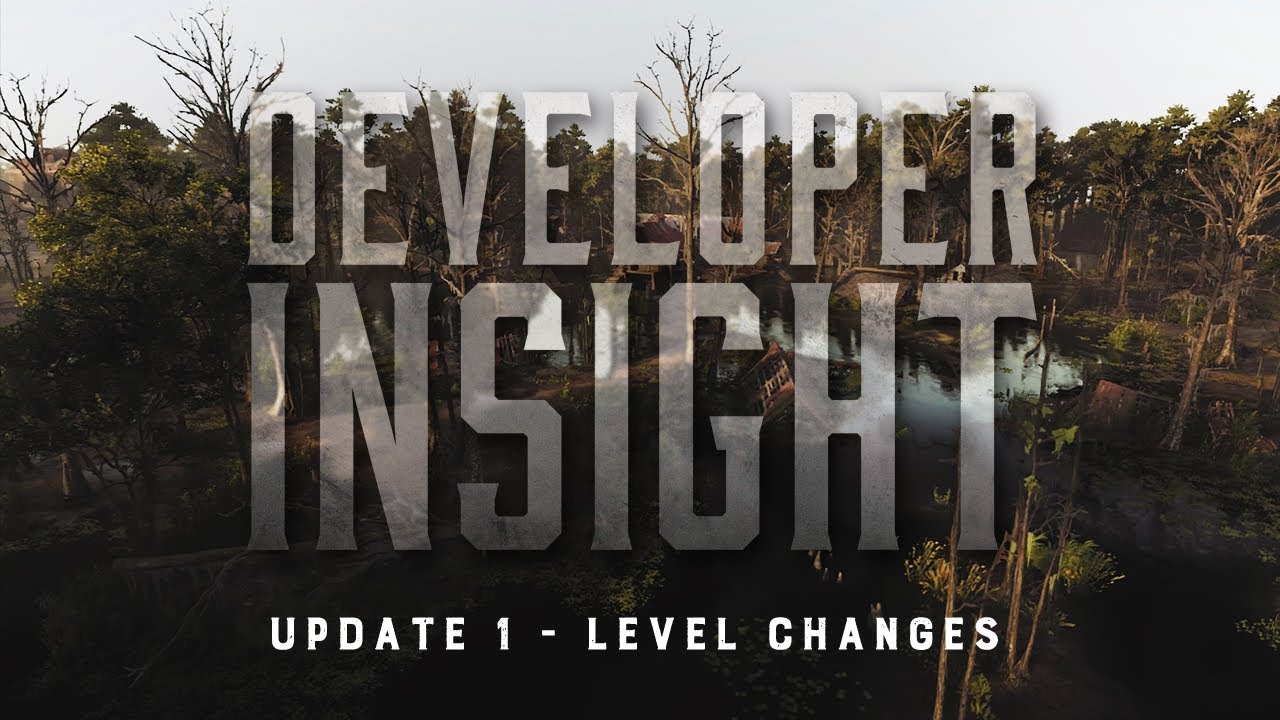 Hunt: Showdown | Developer Insight | Update 1 Level Changes
