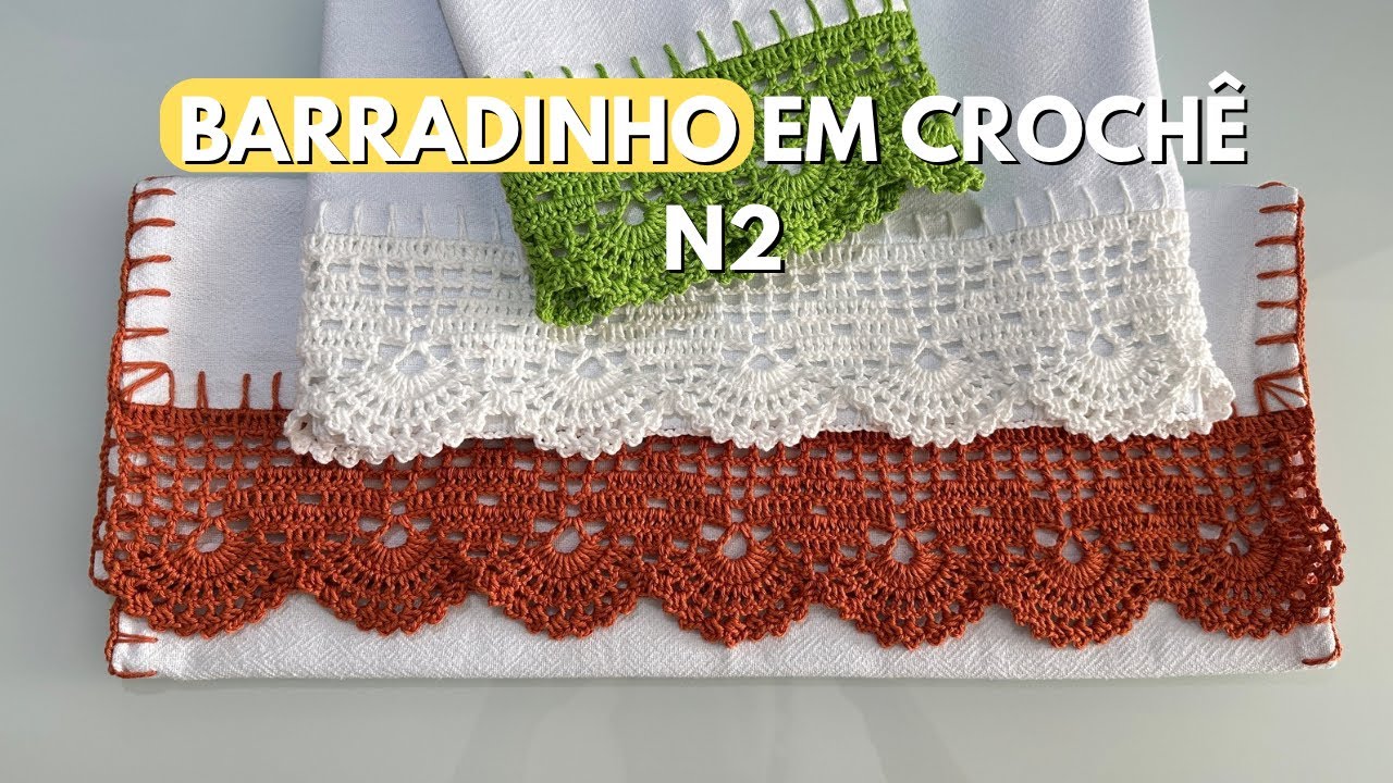 BARRADINHO EM CROCHÊ N2 - Bico em crochê pano de prato