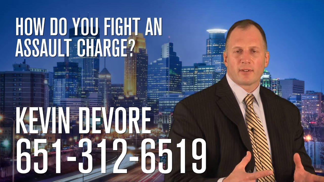 How do you fight an assault charge?