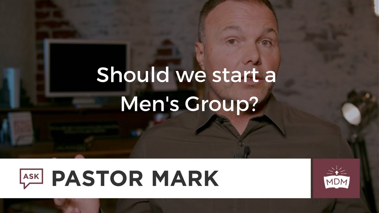 Should we start a Mens Group?