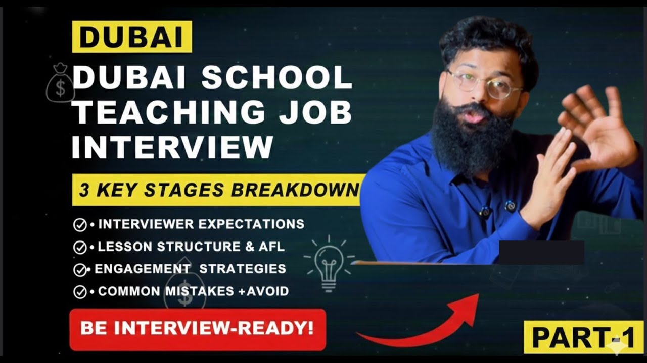 “Dubai Teaching Job Interview: Top Questions & Expert Tips to Succeed!”