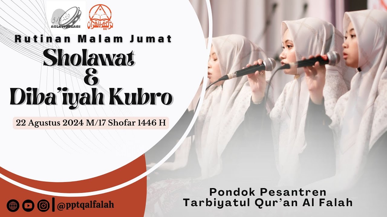 (LIVE) SHOLAWAT KUBRO  PONPES TARBIYATUL QURÁN AL FALAH || TAHUN AJARAN 2023 / 2024