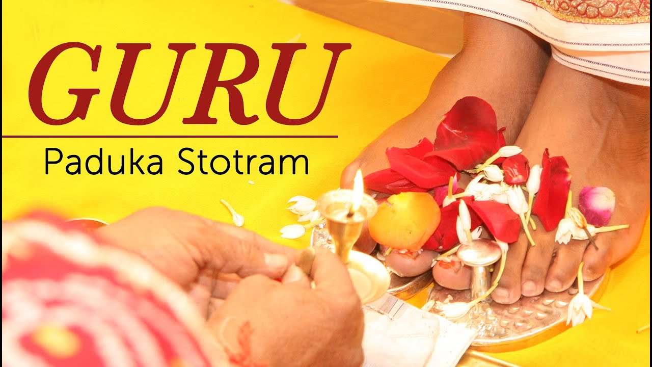 Guru Paduka Stotram 🙏