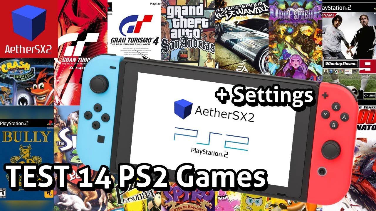 Testing 14 PS2 Games on Switch + Settings
