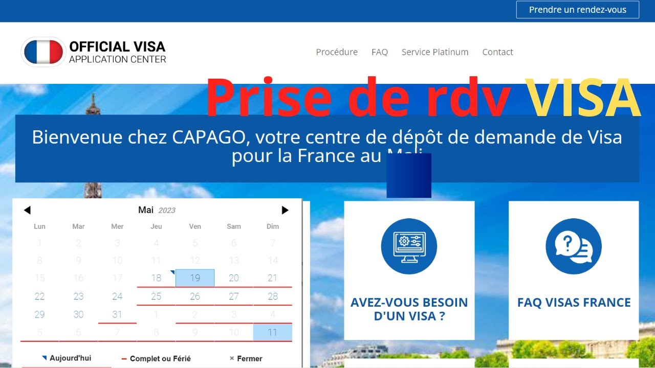 comment prendre rendez vous visa France/prendre rendez vous à CAPAGO très facilement