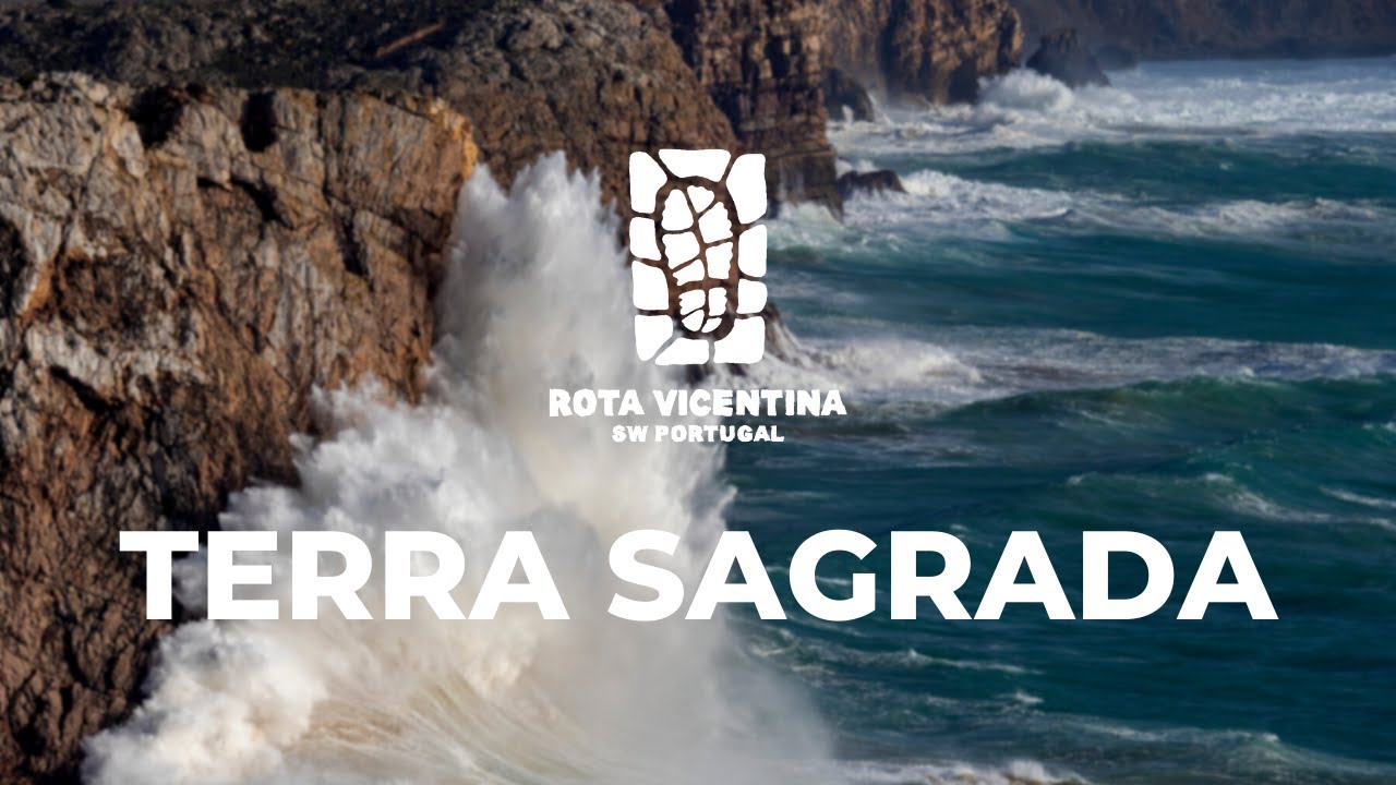 Terra Sagrada - Rota Vicentina