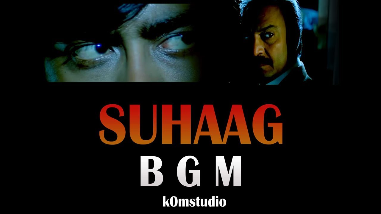 SUHAAG MOVIE - BGM