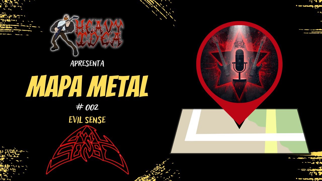MAPA METAL #002 - AGENDA DE SHOWS, INDICAÇÃO DE BANDA E CHAMADO AO COMBATE | HEAVY IDEA