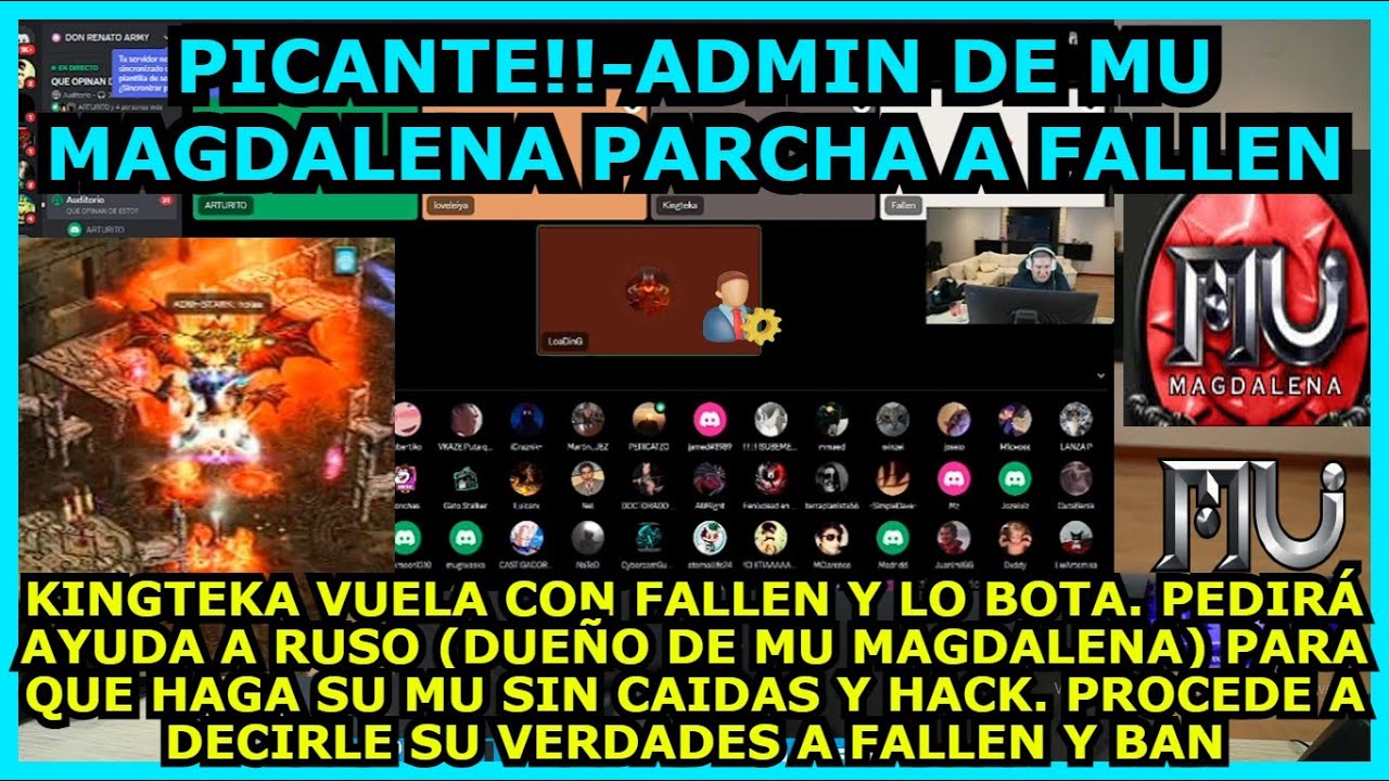 🔥😱PICANTE😱🔥ADMIN DE MU MAGDALENA PARCHA A FALLEN, KINGTEKA SORPRENDIDO Y ANUNCIA CAMBIOS EN EL MU🔥😱