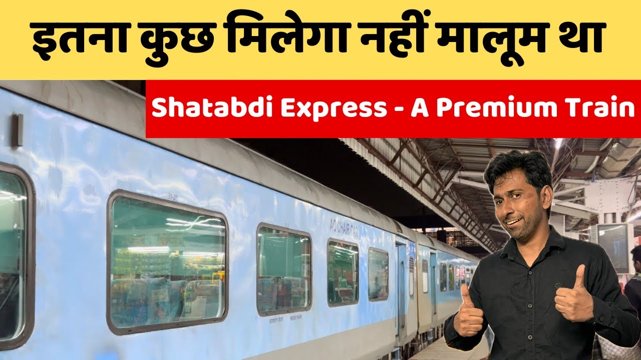 12040 - KATHGODAM SHATABDI EXPRESS | NEW DELHI TO RAMPUR | SHATABDI EXPRESS FULL TOUR
