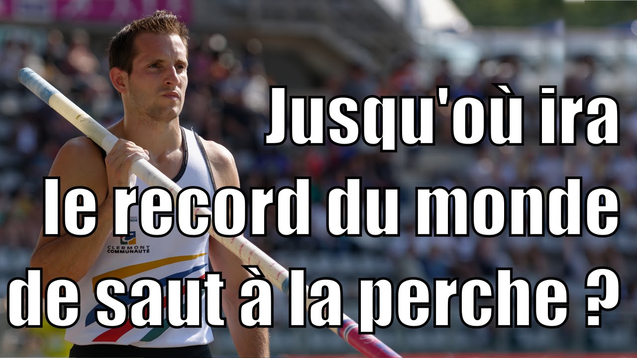 Jusqu'o&ugrave; ira le record du monde de saut &agrave; la perche ?