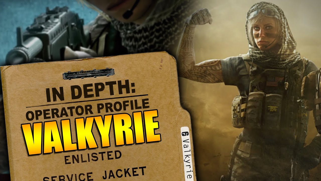 Rainbow Six Siege - In Depth: Operator Profile: VALKYRIE