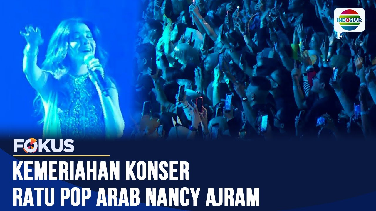 Nancy Ajram Guncang Jakarta! Duet Bareng Ayu Ting Ting Bikin Penonton Histeris | Fokus