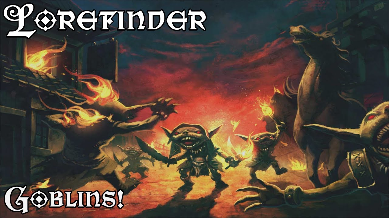 Lorefinder: Goblins!