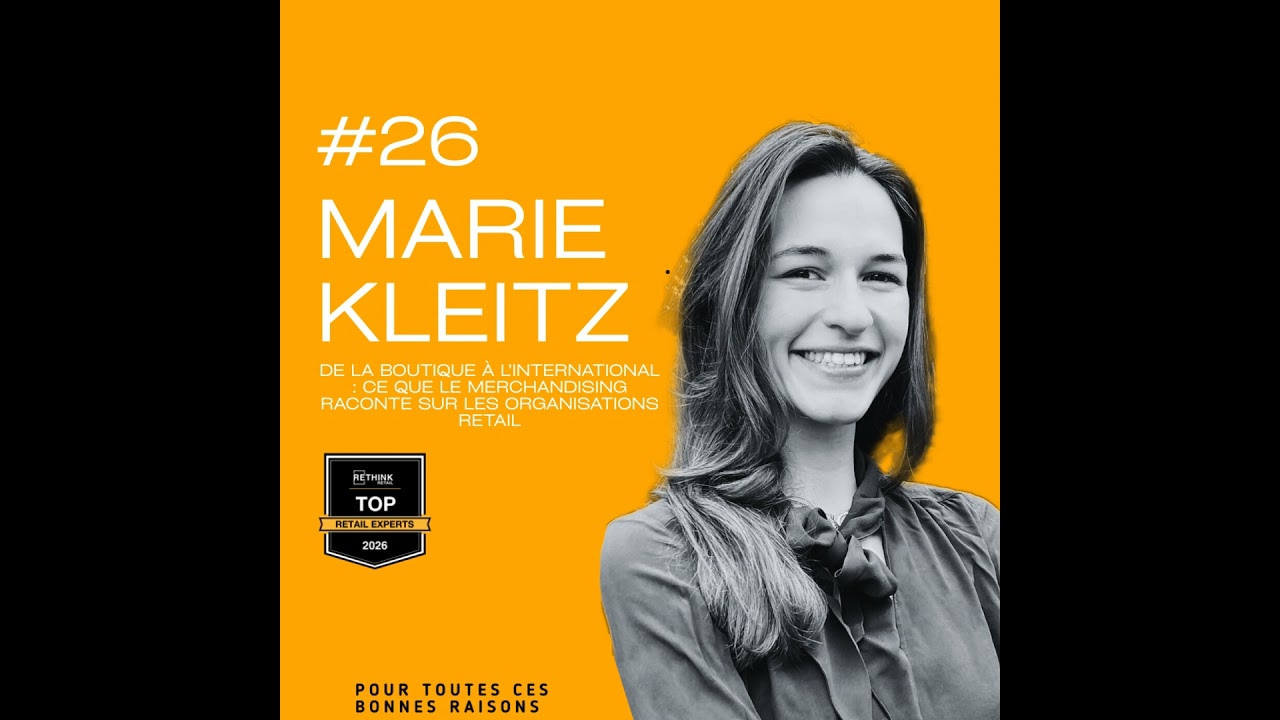 De la boutique à l’international : ce que le merchandising raconte sur les organisations retail a...