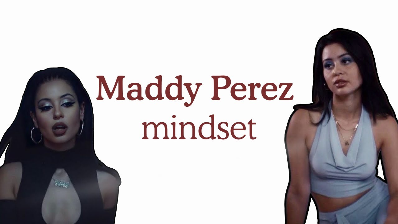 Maddy Perez Mindset Unlocked