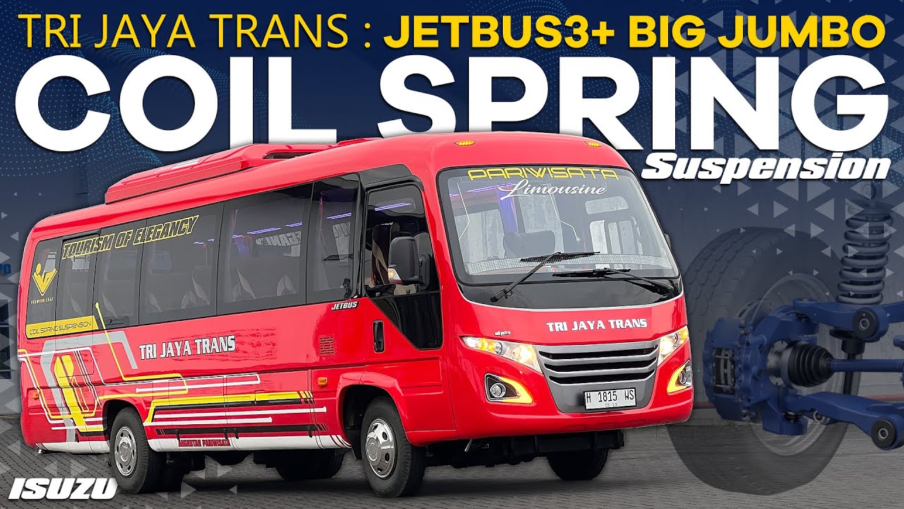 CUSTOM SUSPENSI PALING NYAMAN! Jetbus3+ Big Jumbo Coil Spring Suspension PO Tri Jaya Trans Jepara