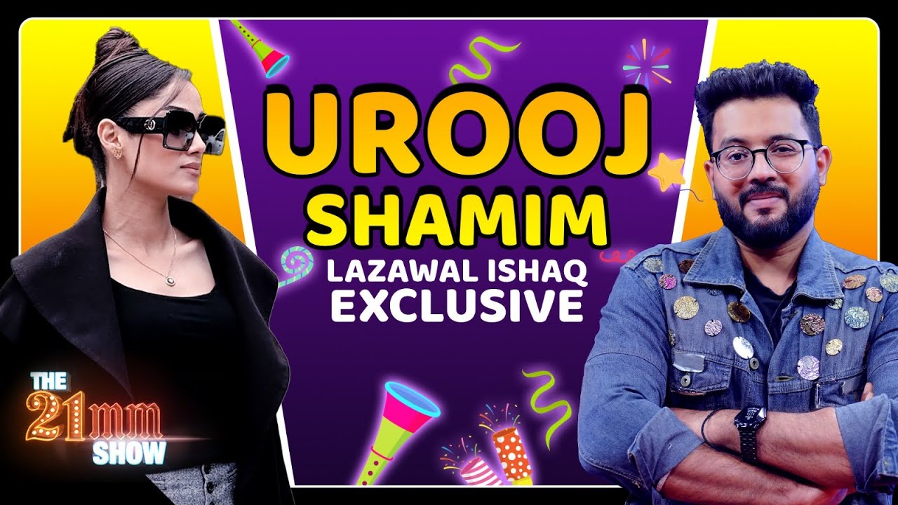 Urooj Shamim From Lazawal Ishq In The 21mm Show with Younis Khan | Episode #11 | City21