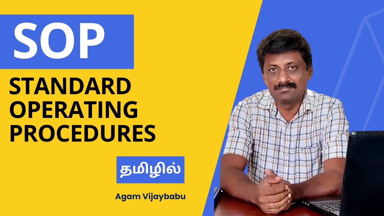 SOP in Tamil: Standard Operating Procedures by Lean coach VijayBabu / agam 5S consultancy