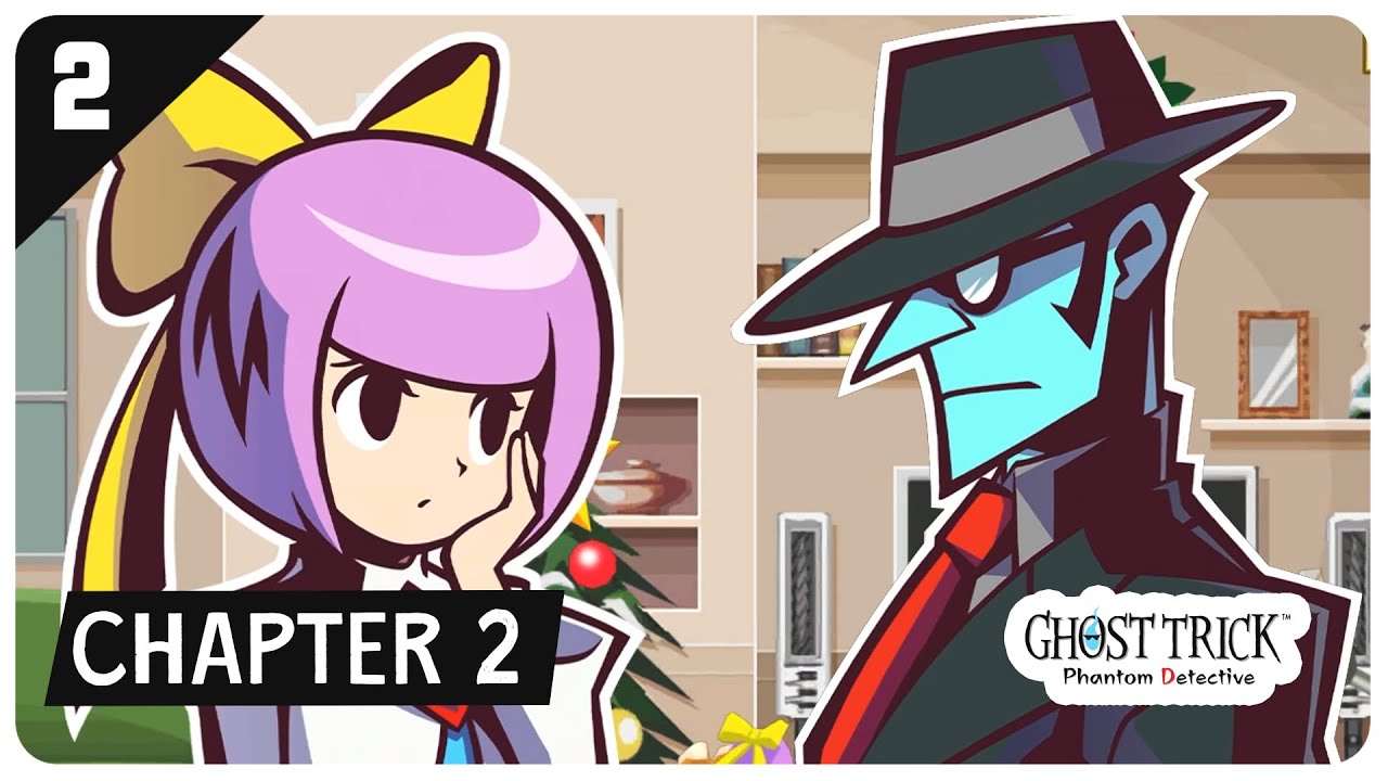 Chapter 2 - Ghost Trick Phantom Detective Remastered (PC Gameplay/Walkthrough)