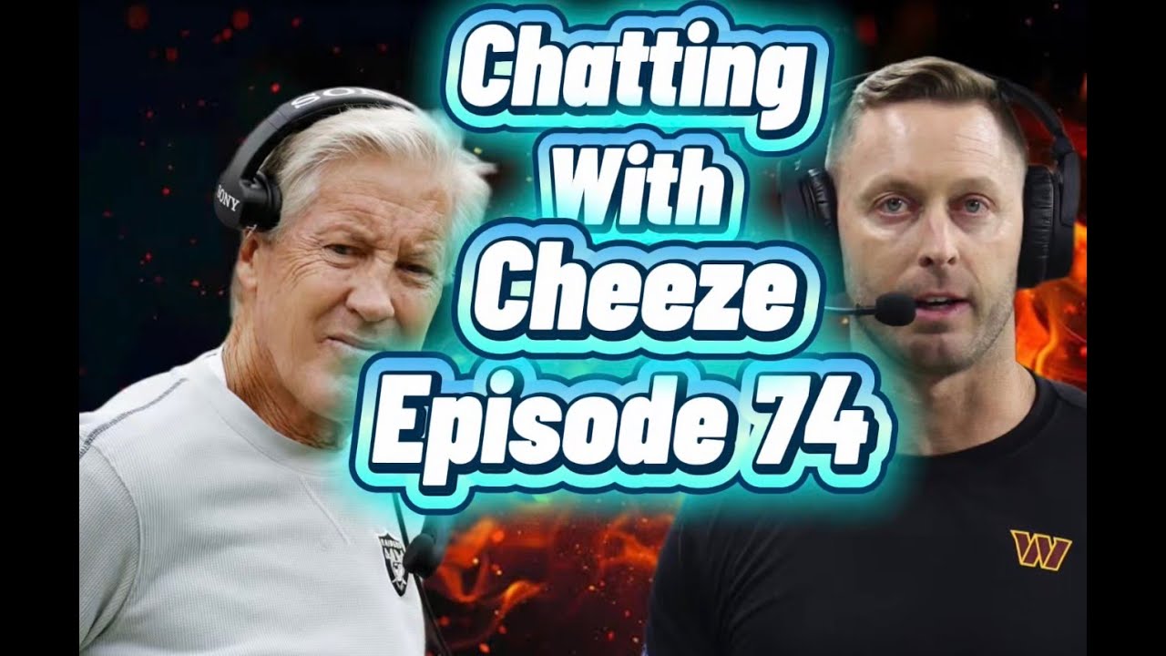 Chatting With Cheeze|Episode74|Pete Carroll Fired|Kliff Out As Commanders OC,|More....