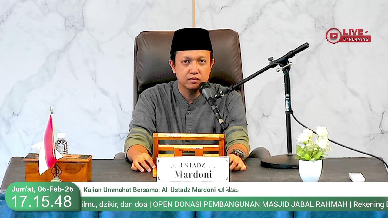 Kajian Ummahat Bersama: Al-Ustadz Mardoni حَفِظَهُ الله